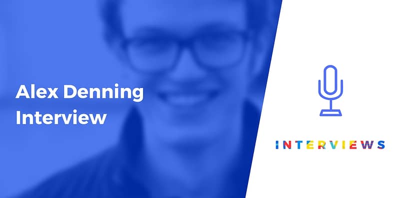 Alex Denning interview