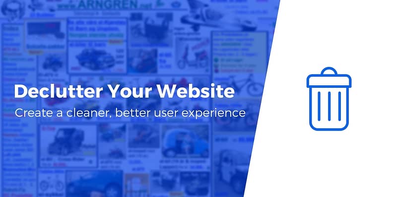 Remove Clutter from Website
