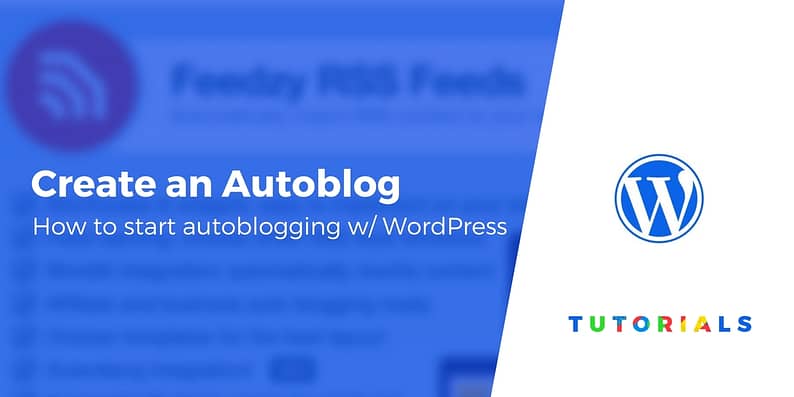 Create an Autoblogging Site