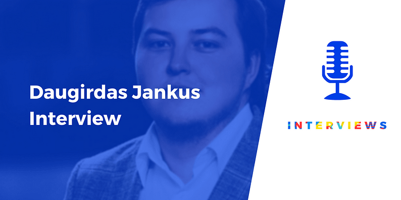 Daugirdas Jankus interview