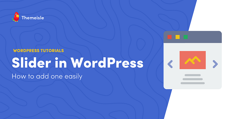 Add a Slider in WordPress