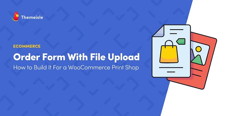 Order Form With File Upload