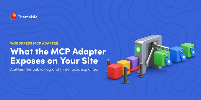 WordPress MCP Adapter Explained: What It Is, What It Exposes, and Your Options
