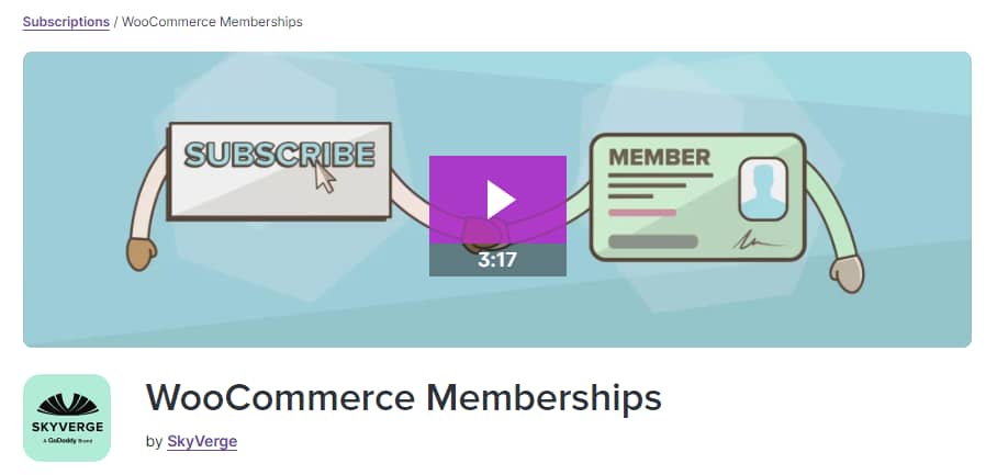 WooCommerce Memberships.