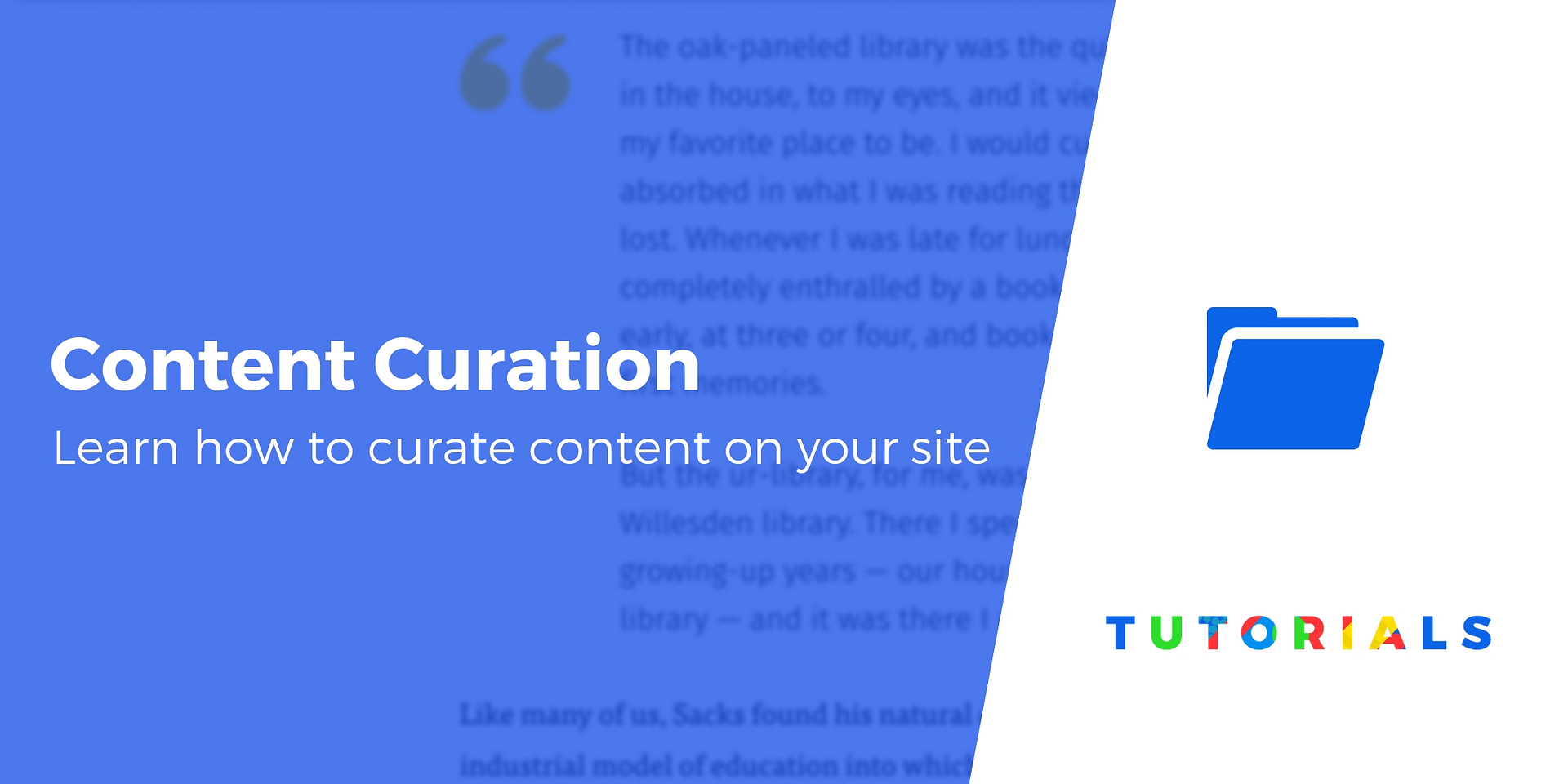 How to Get Started With Content Curation for Your Blog