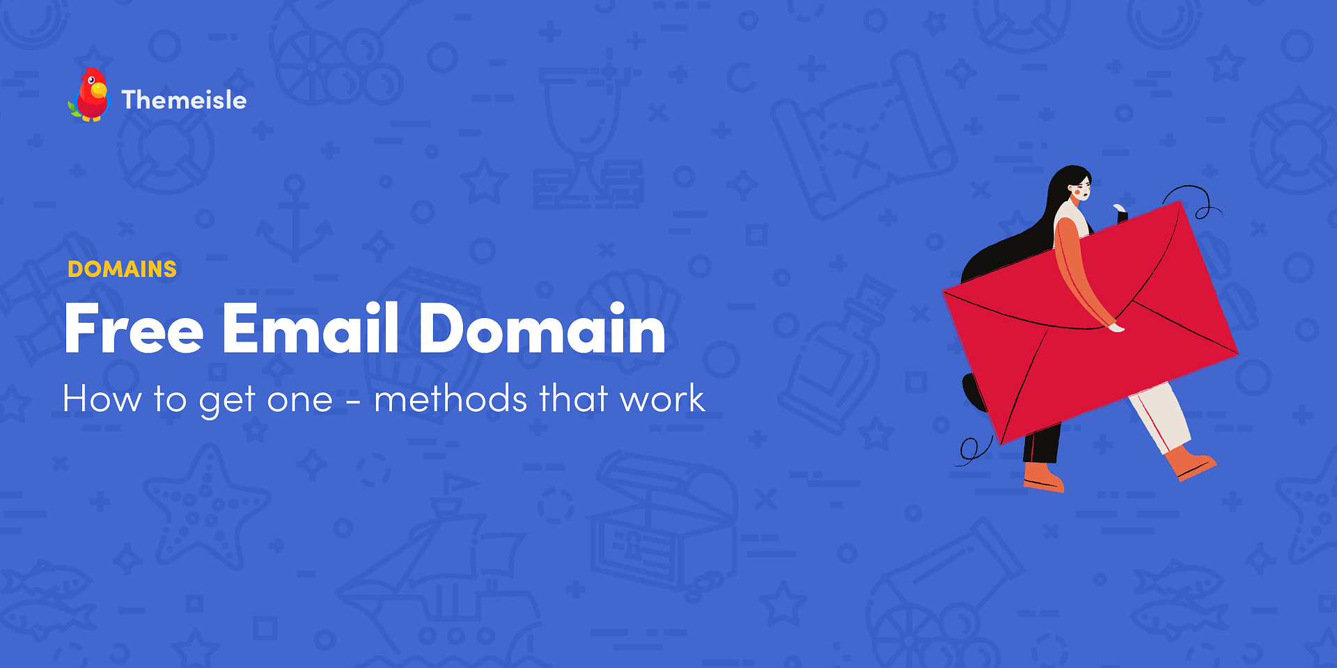 How to Get a Free Email Domain in 2025: 4 Easy Methods