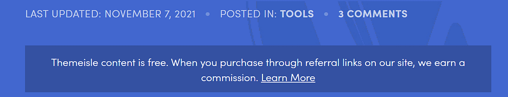 The affiliate disclaimer at the top of most ThemeIsle pages.
