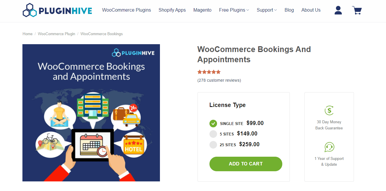 The WooCommerce Booking and Appointments plugin.
