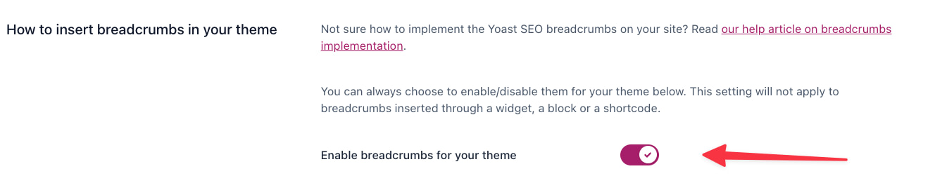 Yoast SEO plugin enable the breadcrumbs.