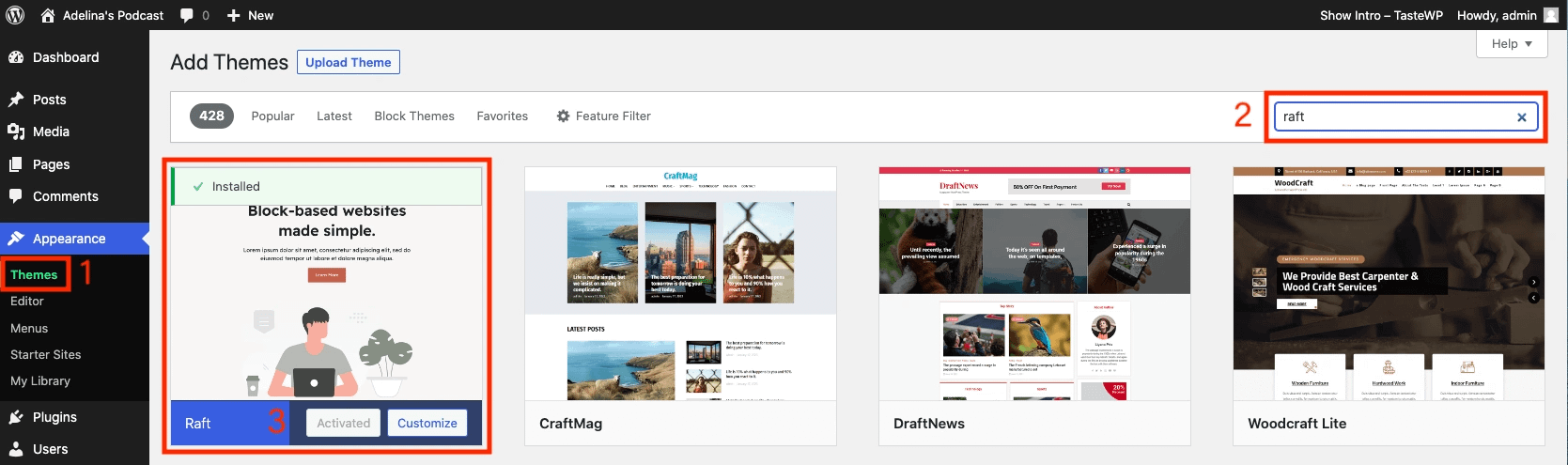 Step 1 - Install and activate Raft theme from the WordPress dashboard