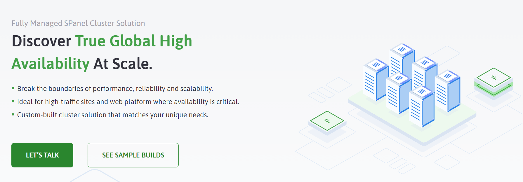 ScalaHosting offers cluster hosting plans. 