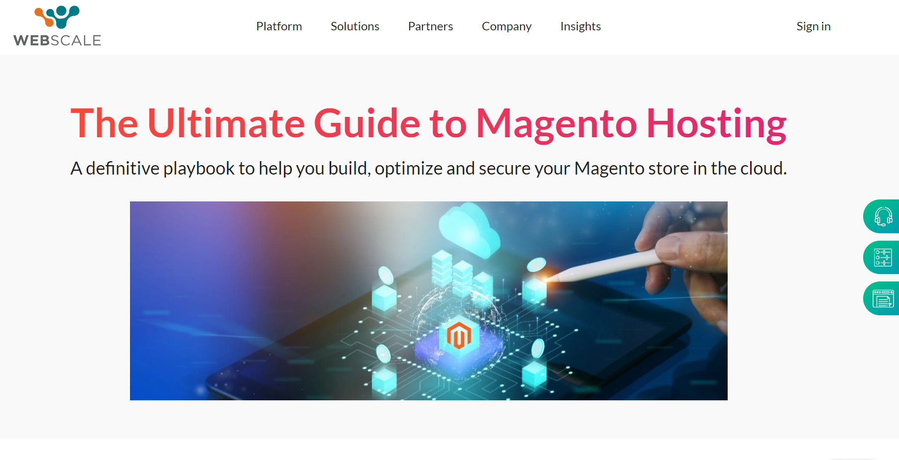 Web Scale is one of the best Magento hosting providers