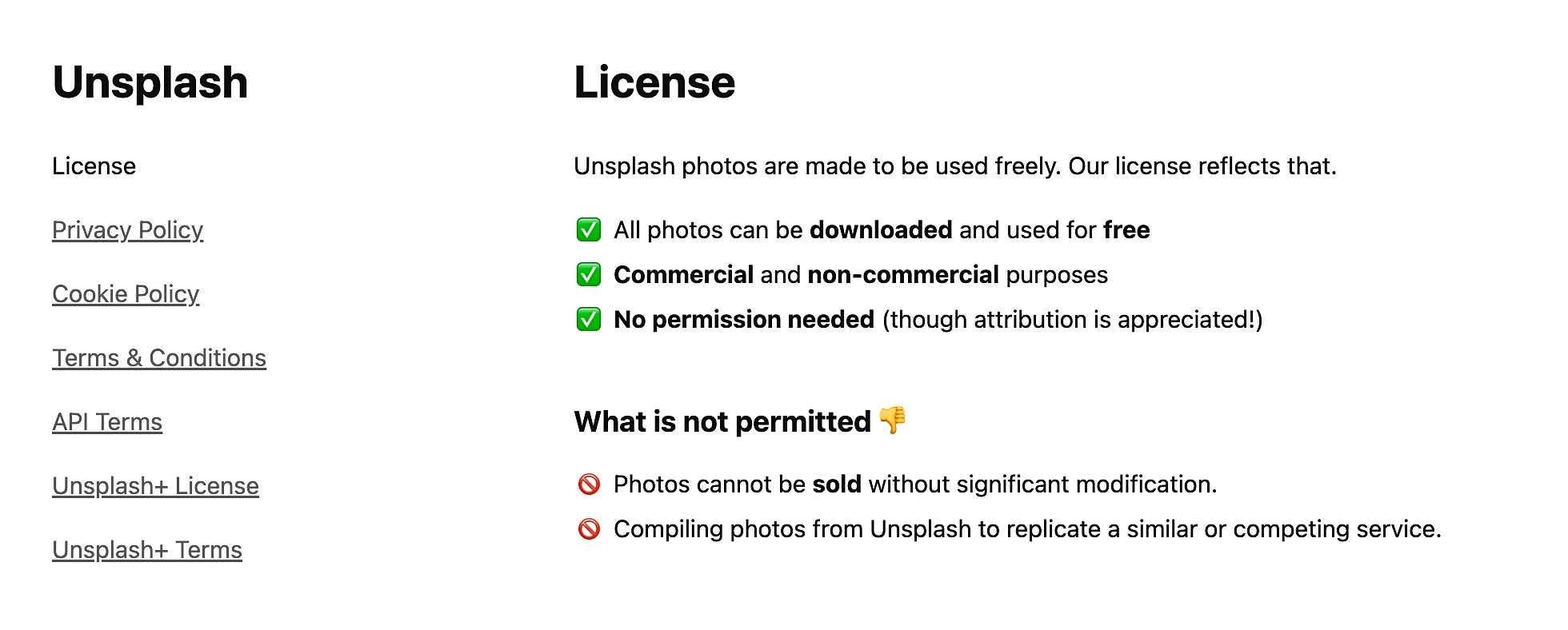 The Unsplash license page lays out their website legal requirements in a straightforward manner.