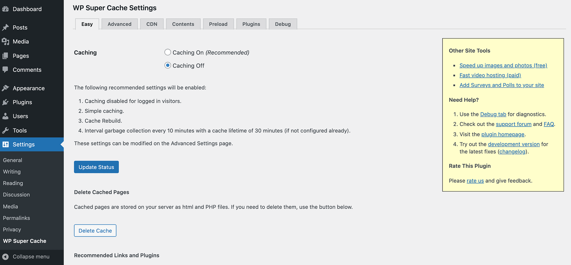 The WP Super Cache plugin.