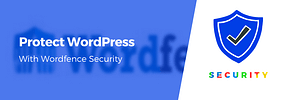 How to Protect Your WordPress Site Using Wordfence Security