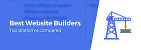 Top 8 Website Builders of 2024: Expert Reviews and Comparisons