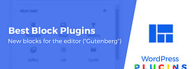 11 Best Block Plugins for WordPress to Extend the Block Editor