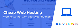 8 Best Cheap Web Hosting Services Reviewed and Tested