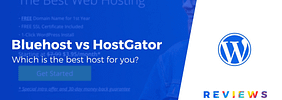 Bluehost vs HostGator: Which Provider Is Right for You?