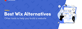 5 Best Wix Alternatives to Make Your Own Website in 2023