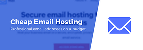 7 Best Budget-Friendly Email Hosting Providers (One Is Free!)