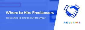 Where to Hire Freelancers: 10 Best Sites to Find Freelancers