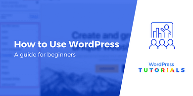 How to use WordPress