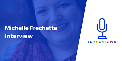 Michelle Frechette Interview