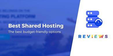 Best Shared hosting options
