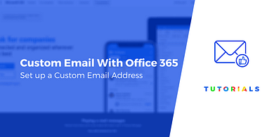 Custom Email Address With Office 365