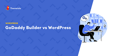 GoDaddy website builder vs WordPress.