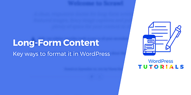 long-form content in WordPress