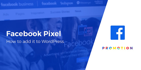 how to add Facebook Pixel to WordPress