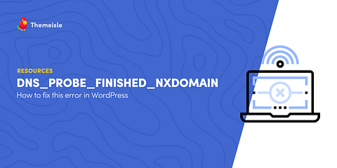 Dns_probe_finished_nxdomain fix.