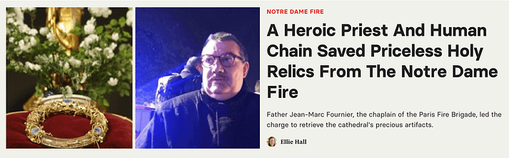 A blog post title about a priest who rescued relics from the Notre Dame Fire with help from a human chain.