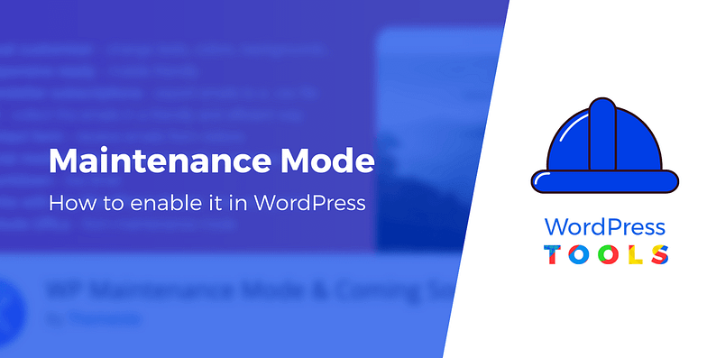 Maintenance Mode in WordPress