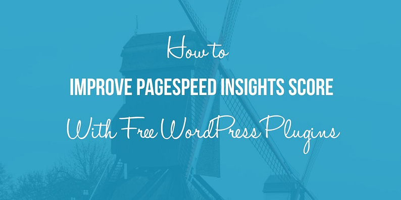 improve PageSpeed Insights score