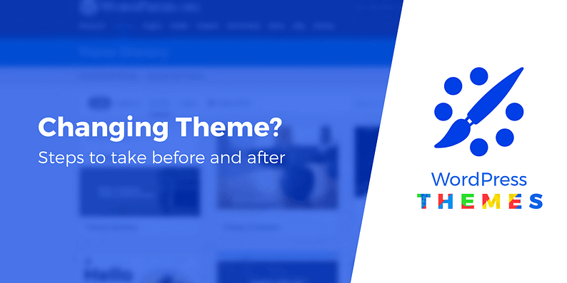 changing wordpress themes