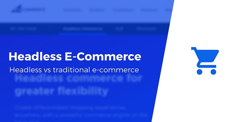 Headless E-Commerce