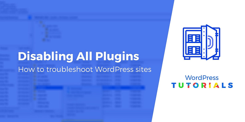 Methods for disabling all plugins in WordPress