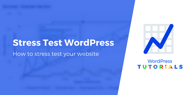 how to stress test a website on WordPress