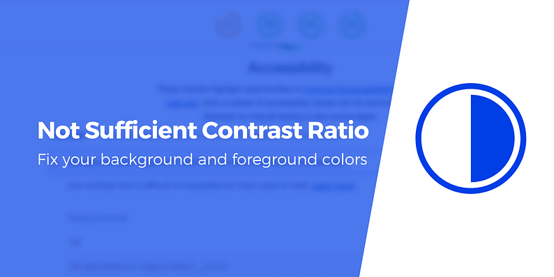 Background and foreground colors do not have a sufficient contrast ratio
