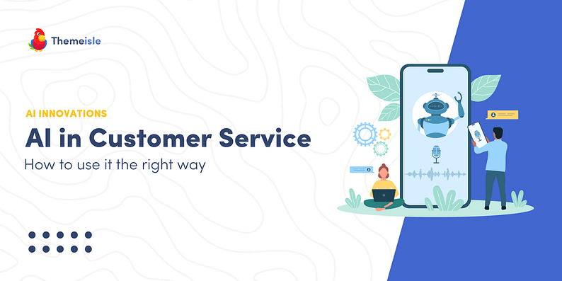 AI customer service.