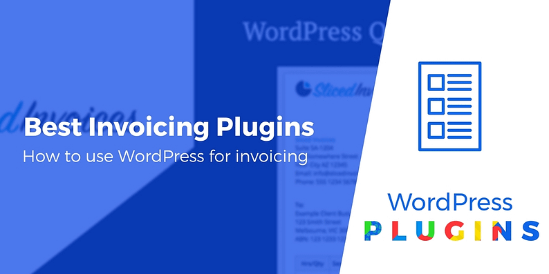 Best Invoicing Plugins for WordPress