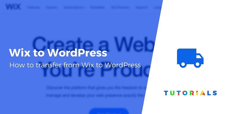 Transfer From Wix to WordPress