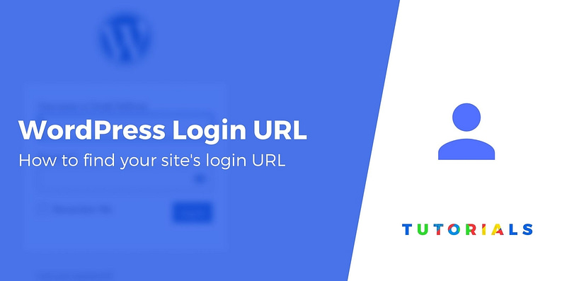 How to Find Your WordPress Login Url  