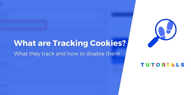 What are tracking cookies