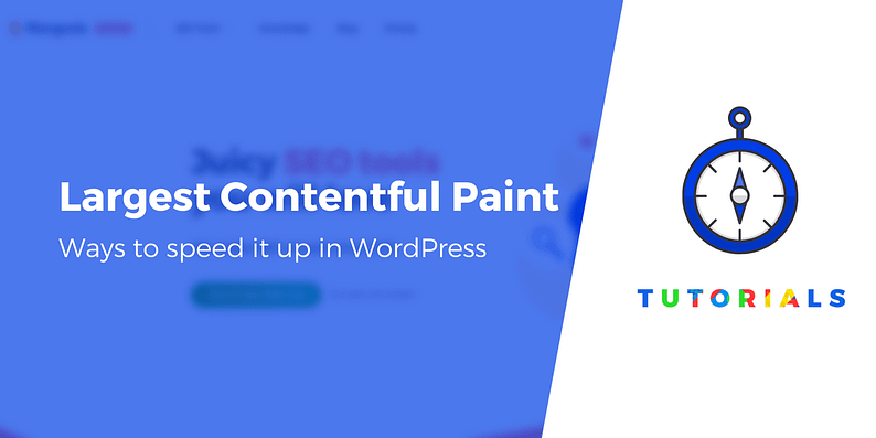 Largest Contentful Paint WordPress