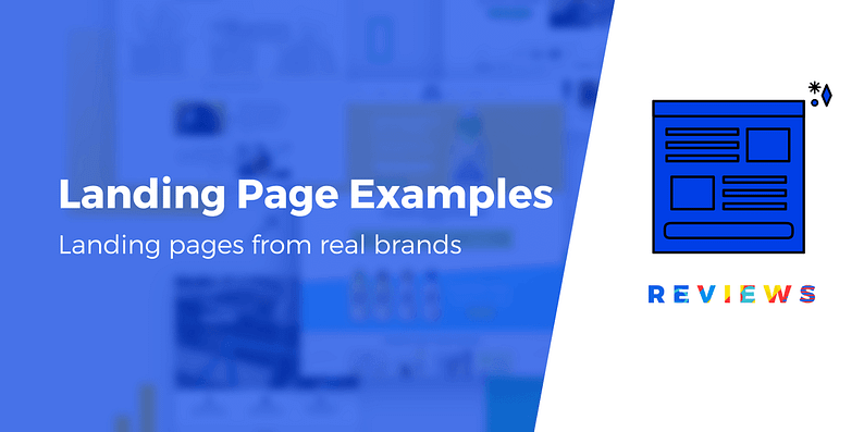 30 Landing Page Examples From Real Brands (2023 Designs)