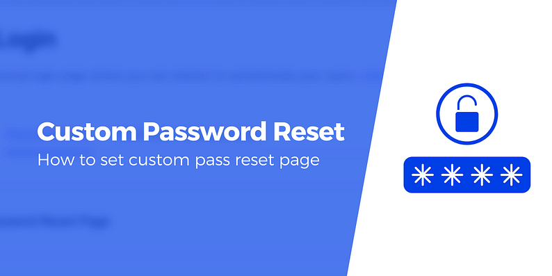 Wordpress custom reset password page.